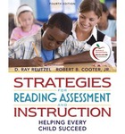 Strategies for Reading Assessment and Instruction: Helping Every Child Succeed by Robert Cooter et al.