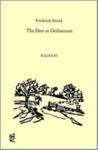 The Deer at Gethsemani: Eclogues by Frederick Smock